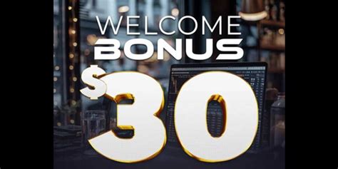 $30 Deposit Bonus. Make a deposit of $30. Get a $30 bonus. .